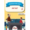 Dedemle Bir Gün 3 - Saf Saf