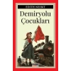Demiryolu Çocukları