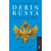 Derin Rusya - Güç Mücadeleleri, Gizli Teşkilatlar, Darbeler ve İsyanlar
