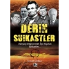 Derin Suikastler - Dünyayı Değiştirmek İçin Yapılan Suikastler