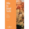 Dilin En Güzel Tarihi
