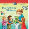Diş Hekimine Gidiyoruz İlk Okuma Kitabım