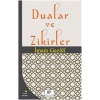 Dualar ve Zikirler