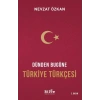 Dünden Bugüne Türkiye Türkçesi