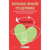 Duygusal Benliği İyileştirmek
