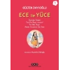 Ece ile Yüce 1