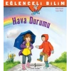 Eğlenceli Bilim - Hava Durumu
