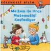 Eğlenceli Bilim - Meltem ile Uras Matematiği Keşfediyor
