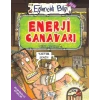 Enerji Canavarı - Eğlenceli Bilgi