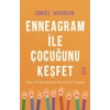Enneagram ile Çocuğunu Keşfet