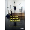 Estetik ve Sanat Felsefesi
