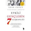 Etkili Gençlerin 7 Alışkanlığı