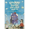 Eyvah! Başımız Çöplerle Dertte