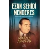 Ezan Şehidi Menderes