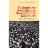 Faşizmin ve Sosyalizmin Sosyo-Politik Kökenleri