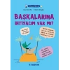 Filozof Çocuk - Başkalarına İhtiyacım Var Mı?