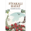Fiyakalı Hayat