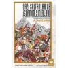 Gazi Sultanlar ve İslamın Sınırları