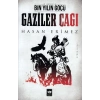 Gaziler Çağı- Bin Yılın Göçü 2 Cilt
