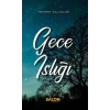 Gece Islığı