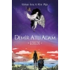Gerçek - Demir Atlı Adam 4 - Ciltli