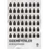 Gidemeyenler
