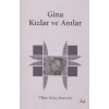 Gina Kızlar ve Anılar