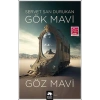 Gök Mavi Göz Mavi