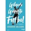 Gölgede ve Güneşte Futbol