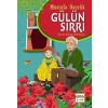 Gülün Sırrı