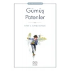 Gümüş Patenler - 1001 Çiçek Çocuk Klasikleri