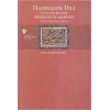Hadislerin Dili  İlk Hadis Belgesi Hemmamın Sahifesi Tertip-Terceme-Yorum