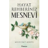 Hayat Rehberiniz Mesnevi