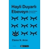 Hayli Duyarlı Ebeveyn