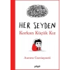 Her Şeyden Korkan Küçük Kız