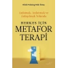 Herkes İçin Metafor Terapi