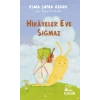 Hikâyeler Eve Sığmaz