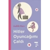 Hitler Oyuncağımı Çaldı (Ciltli)