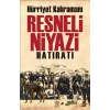 Hürriyet Kahramanı Resneli Niyazi Hatıratı