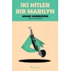İki Hitler Bir Marilyn