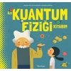 İlk Kuantum Fiziği Kitabım (Ciltli)