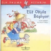 İlk Okuma Kitabım Elif Okula Başlıyor