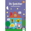 İlk Şekiller Çıkartma Kitabım- 250 Çıkartma