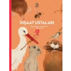 İnşaat Ustaları -Süper Hayvanlar Serisi