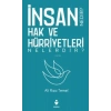 İnsan Hak ve Hürriyetleri Nedir? Nelerdir?
