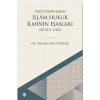 İslam Hukuk İlminin Esasları - Usûlü’l-Fıkh