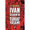 Ivan Osokinin Tuhaf Yaşamı