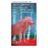 İyi Köpekler Kötü Köpekler ve Kuzey Toprakları - Modern Klasikler Dizisi (Ciltli)