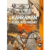 Kahraman Türk Kadınları
