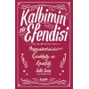 Kalbimin Efendisi - Peygamberimizin Çocukluğu ve Gençliği